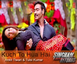 Kuch Toh Hua Hai (Singham Returns 2014)
