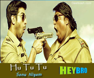 Hu-Tu-Tu-Song-Lyrics-from-Hey-Bro-2015-Hindi-Movie