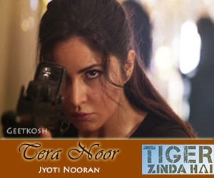 Tera Noor Lyrics From Tiger Zinda Hai 2017 - Geetkosh